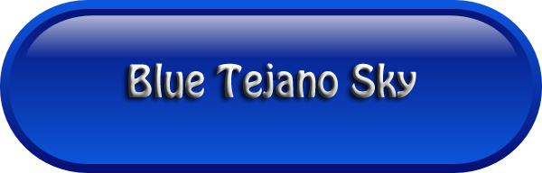 Blue Tejano Sky